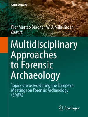 cover image of Multidisciplinary Approaches to Forensic Archaeology